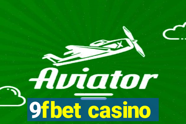 9fbet casino